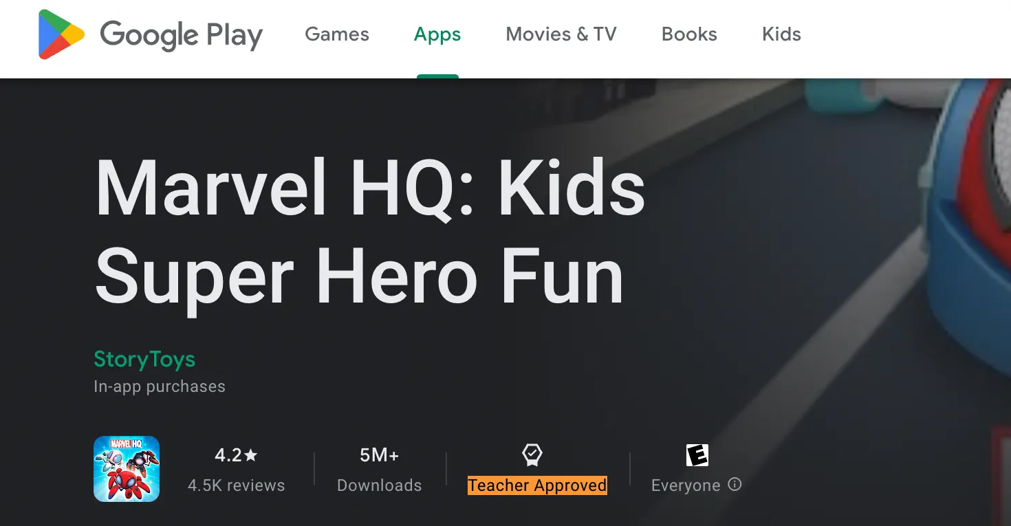 Giao diện Google Play Store hiển thị ứng dụng Marvel HQ được gắn nhãn &quot;Teacher Approved&quot; cho trẻ em